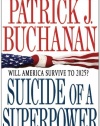 Suicide of a Superpower: Will America Survive to 2025?