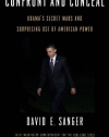 Confront and Conceal: Obama's Secret Wars and Surprising Use of American Power