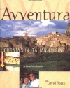 Avventura: Culinary Adventures in Italy