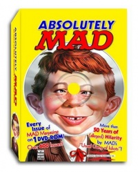 Absolutely MAD Magazine - 50+ Years Absolutely MAD Magazine - 50+ Years