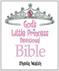 God's Little Princess Devotional Bible: Bible Storybook God's Little Princess Devotional Bible: Bible Storybook