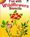 Fun with Wildflowers Stencils (Dover Stencils)