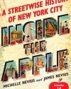 Inside the Apple: A Streetwise History of New York City