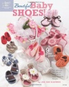 Beautiful Baby Shoes (Annie's Attic)