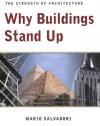 Why Buildings Stand Up: The Strength of Architecture