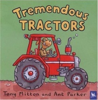 Tremendous Tractors (Amazing Machines) Tremendous Tractors (Amazing Machines)