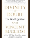 Divinity of Doubt: The God Question