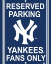 MLB New York Yankees Plastic Parking Sign