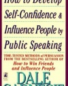 How to Develop Self-Confidence And Influence People By Public Speaking