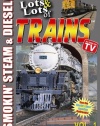 Lots and Lots of Trains DVD Vol 1