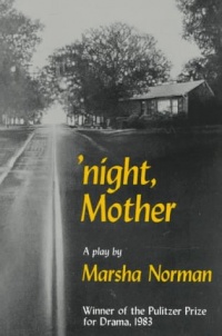 'night, Mother: A Play (Mermaid Dramabook) 'night, Mother: A Play (Mermaid Dramabook)