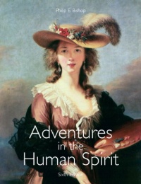 Adventures in the Human Spirit (6th Edition) Adventures in the Human Spirit (6th Edition)