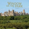 Window on the Park: New York's Most Prestigious Properties on Central Park