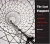 Lost Vanguard: Russian Modernist Architecture 1922-1932