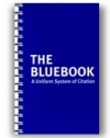 The Bluebook: A Uniform System of Citation, 19th Edition
