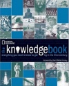 The Knowledge Book: Everything You Need to Know to Get By in the 21st Century