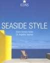 Seaside Style: Living on the Beach: Interiors, Details (Icons)