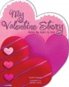 My Valentine Story: Giving My Heart to God