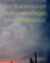 The Teachings of Don Juan: A Yaqui Way of Knowledge