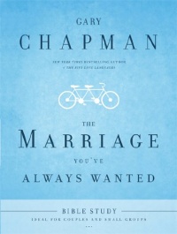The Marriage You've Always Wanted Bible Study The Marriage You've Always Wanted Bible Study