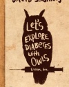 Let's Explore Diabetes with Owls