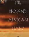 Bill Bryson's African Diary