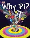 Why Pi?