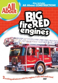All About Big Red Fire Engines/All About Construction All About Big Red Fire Engines/All About Construction