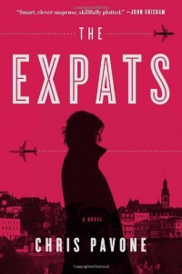The Expats: A Novel The Expats: A Novel