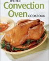 The Best Convection Oven Cookbook