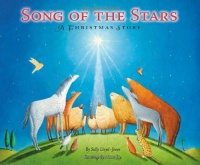 Song of the Stars: A Christmas Story Song of the Stars: A Christmas Story