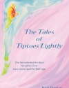 The Tales of Tiptoes Lightly