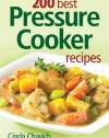 200 Best Pressure Cooker Recipes