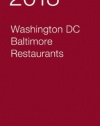 2013 Washington DC/Baltimore Restaurants (Zagat Washington Dc/Baltimore Restaurants)