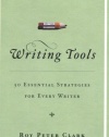 Writing Tools: 50 Essential Strategies for Every Writer