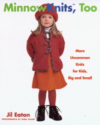 MinnowKnits, Too: More Uncommon Knits for Kids, Big and Small MinnowKnits, Too: More Uncommon Knits for Kids, Big and Small