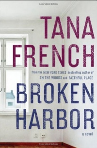 Broken Harbor: A Novel (Dublin Murder Squad) Broken Harbor: A Novel (Dublin Murder Squad)