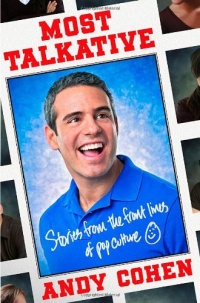 Most Talkative: Stories from the Front Lines of Pop Culture Most Talkative: Stories from the Front Lines of Pop Culture