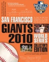 The San Francisco Giants 2010 World Series Collector's Edition
