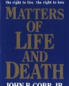 Matters of Life and Death