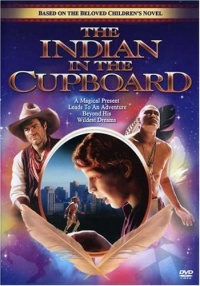 The Indian in the Cupboard The Indian in the Cupboard