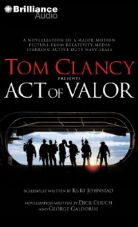 Tom Clancy Presents Act of Valor Tom Clancy Presents Act of Valor