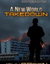 A New World: Takedown