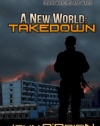 A New World: Takedown