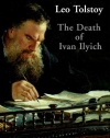 The Death of Ivan Ilyich (Bantam Classics)