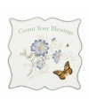 Spring is perpetually in season with the Butterfly Meadow trivet. Colorful blooms and butterflies mingle on beautiful white porcelain with an important reminder: Count Your Blessings.