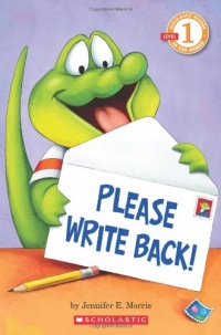 Scholastic Reader Level 1: Please Write Back!