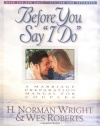 Before You Say I Do: A Marriage Preparation Manual for Couples