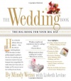 The Wedding Book: The Big Book for Your Big Day