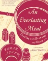 An Everlasting Meal: Cooking with Economy and Grace